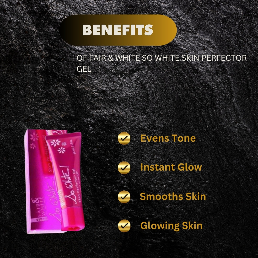 Fair White So White Skin Perfector Gel 30 Ml - Premium Beauty Product