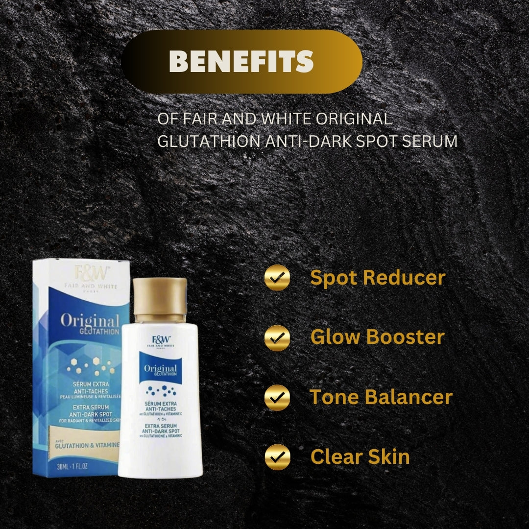 Fair And White Original Glutathion Anti Dark Sopt Serum 30Ml - Premium Beauty Product
