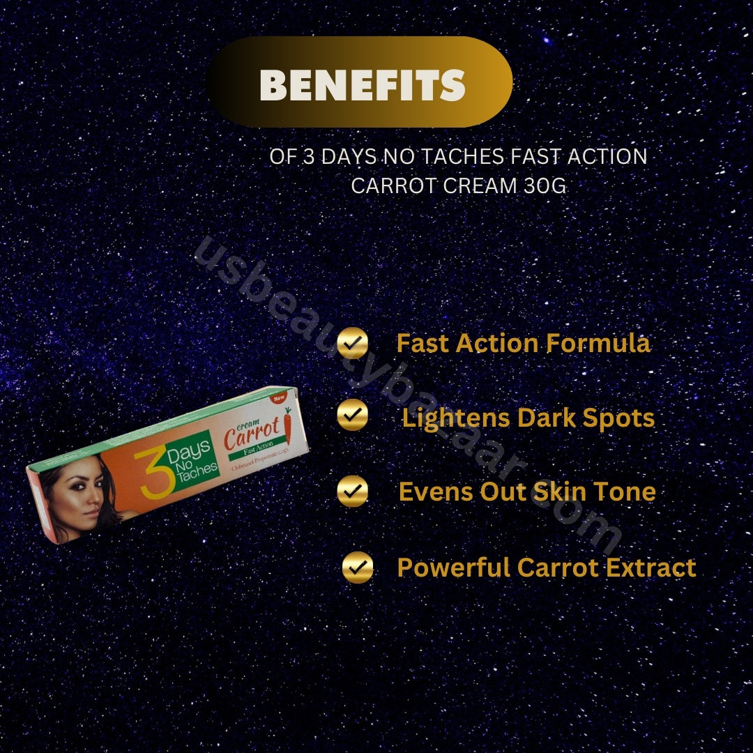3 Days No Taches Fast Action Carrot Cream 30G - Premium Beauty Product