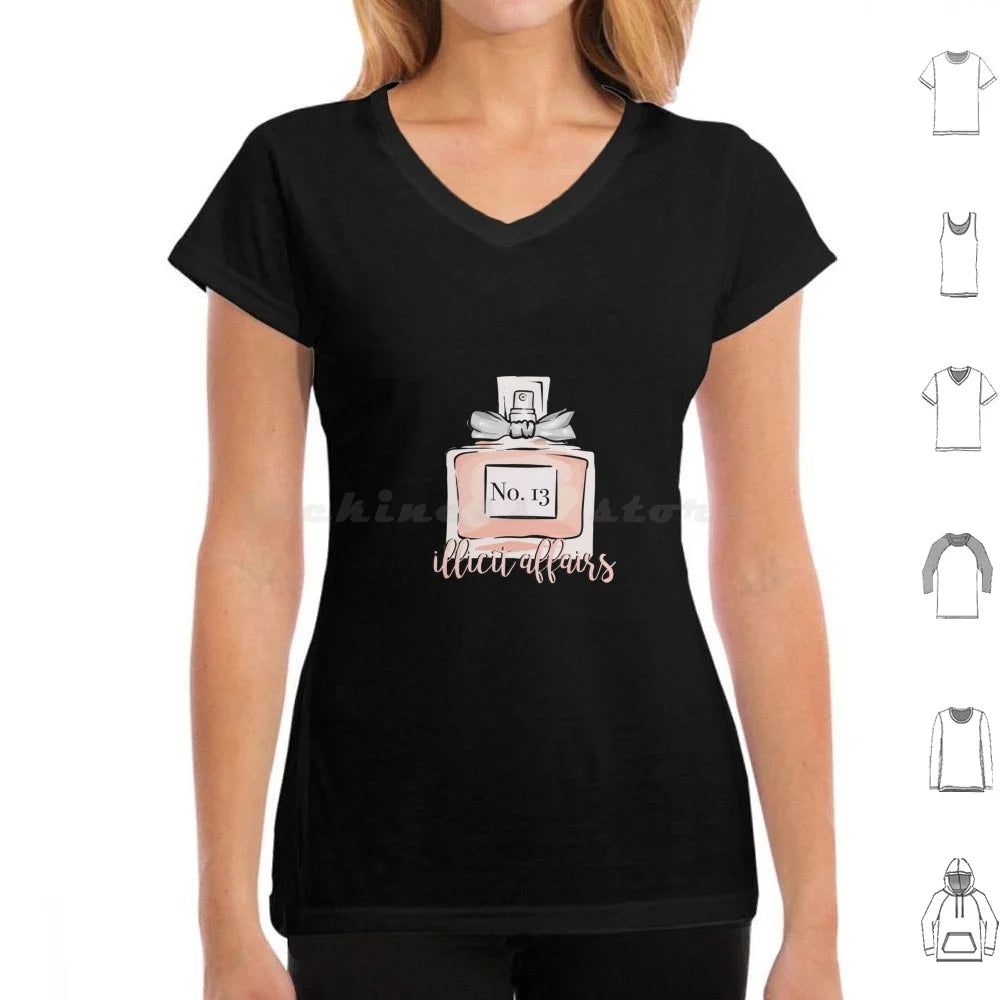 Illicit Affairs Perfume T Shirt Men Women Kids 6xl Lyrics Quote Quotes Inspirational Script Typography Cute Pretty Love Lovely