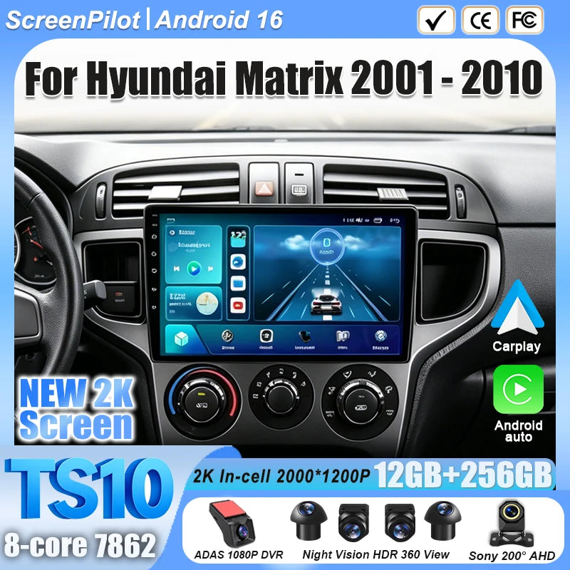 Android 16 For Hyundai Matrix 2001-2010 Car Radio Stereo Head Unit Multimedia Video Player GPS Navigation 2K QLED 9 Inch 5G RDS