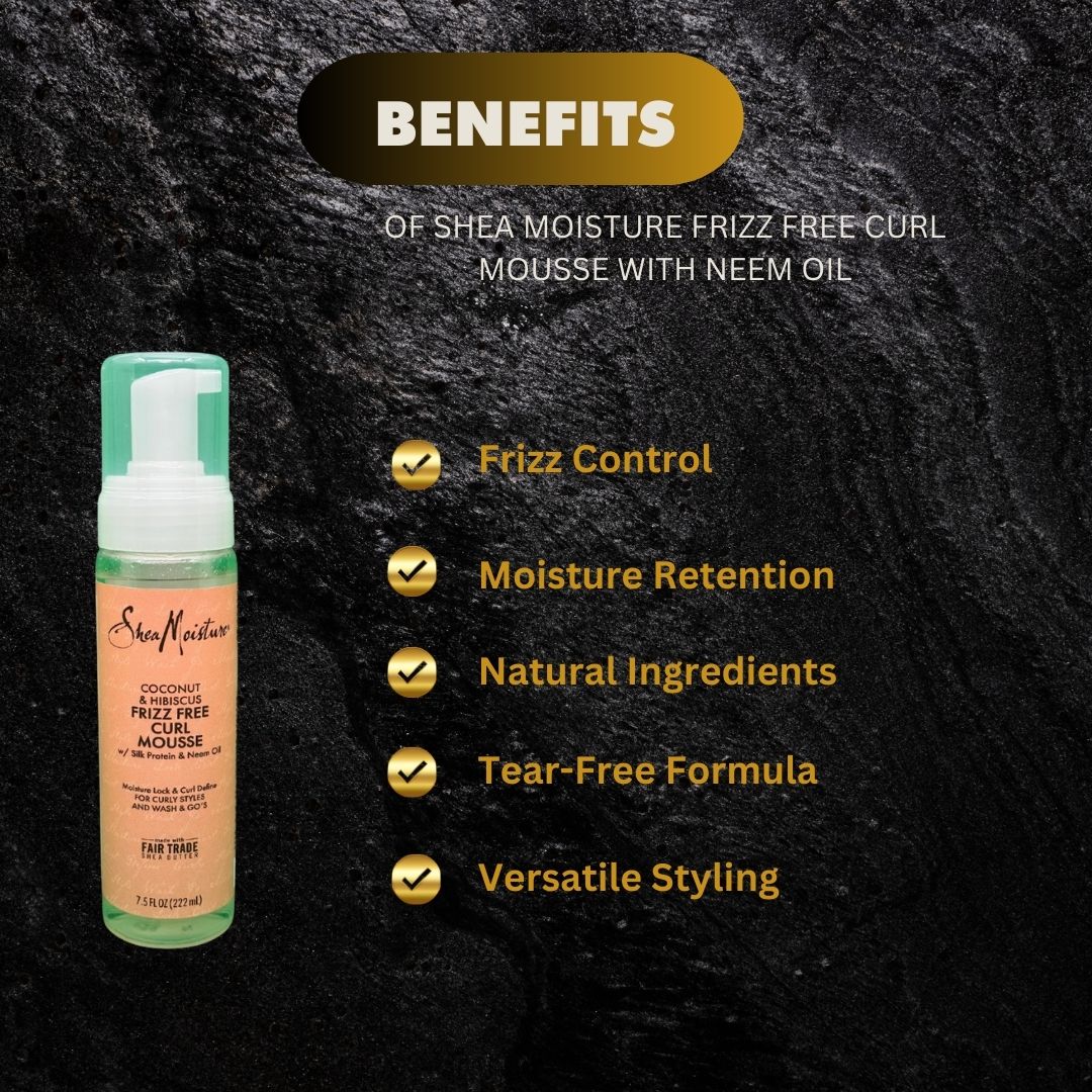 Shea Moisture Frizz Free Curl Mousse With Neem Oil 222Ml - Premium Beauty Product